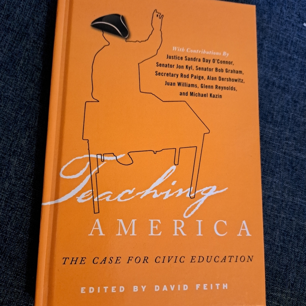 Hardcover book. The Case for Civic Education.